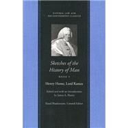 Sketches of the History of Man by Kames, Henry Home, 9780865975057