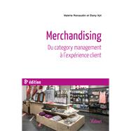 Merchandising : Du category management  l'exprience client by Valrie Renaudin; Dany Vyt, 9782311405057