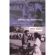 Advancing Democracy by Shabazz, Amilcar, 9780807855058