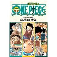 One Piece (Omnibus Edition), Vol. 11 Includes vols. 31, 32 & 33 by Oda, Eiichiro, 9781421555058
