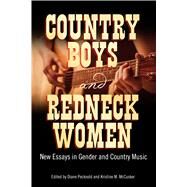 Country Boys and Redneck Women by Pecknold, Diane; Mccusker, Kristine M., 9781496805058
