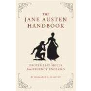 The Jane Austen Handbook by Sullivan, Margaret C.; Rathke, Kathryn, 9781594745058