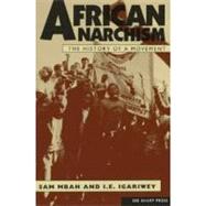 African Anarchism by Mbah, Sam; Bufe, Chaz, 9781884365058