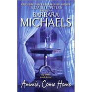 Ammie, Come Home by Michaels, Barbara, 9780060745059