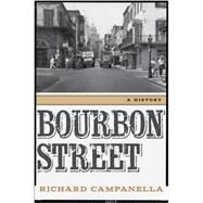 Bourbon Street by Campanella, Richard, 9780807155059