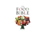 The Food Bible by Wills, Judith, 9781526725059