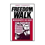 Freedom Walk by Stanton, Mary, 9781578065059