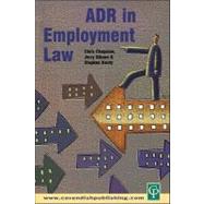Adr in Employment Law by Hardy, Stephen; Gibson, Jerry; Chapman, Chris, 9781843145059