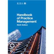 RIBA Architect's Handbook of Practice Management: 9th Edition by Ostime,Nigel, 9781859465059