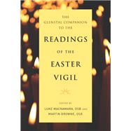 The Glenstal Companion to the Readings of the Easter Vigil by Macnamara, Luke; Browne, Martin, 9780814665060
