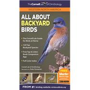 All About Backyard Birds: Western North America by Erickson, Laura; Sockin, Brian Scott; Fernandes, Pedro; Powel, Hugh, 9781943645060