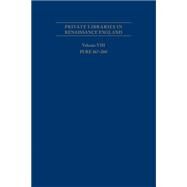 Private Libraries in Renaissance England by Fehrenbach, R. J.; Black, Joseph L., 9780866985062