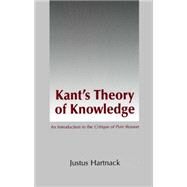 Kant's Theory of Knowledge by Hartnack, Justus, 9780872205062