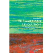 The American Revolution: A Very Short Introduction by Allison, Robert J., 9780190225063