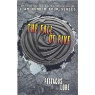 The Fall of Five by Lore, Pittacus, 9780606355063