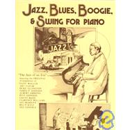 Jazz, Blues, Boogie & Swing for Piano by Schiff, Ronny S., 9780711975064