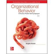 Connect + Loose Leaf: Organizational Behavior: A Practical, Problem-Solving Approach by Kinicki, Angelo, 9781264155064