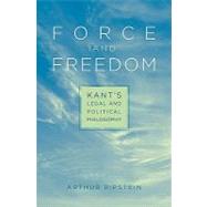 Force and Freedom by Ripstein, Arthur, 9780674035065