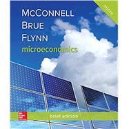 Loose Leaf for Microeconomics, Brief Edition by McConnell, Campbell; Brue, Stanley; Flynn, Sean, 9781260325065