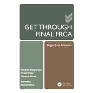 Get Through Final FRCA: Single Best Answers by Rangarajan; Desikan, 9781444185065