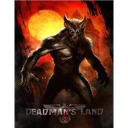 Deadman's Land by Duffield, Barry; Sowles, Tyler; Stern, Stephen, 9781500995065