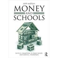 Money and Schools by Wood; R. Craig, 9781138025066