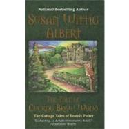 The Tale of Cuckoo Brow Wood by Albert, Susan Wittig, 9780425215067