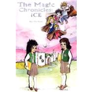 Magic Chronicles : Ice,Na'shae,9780981465067