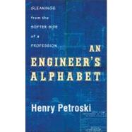 An Engineer's Alphabet by Petroski, Henry, 9781107015067