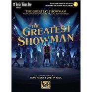 The Greatest Showman Music Minus One Vocal by Pasek, Benj; Paul, Justin, 9781540025067
