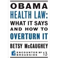 Obama Health Law by McCaughey, Betsy, 9781594035067