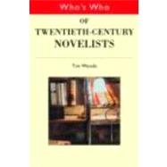 Who's Who of Twentieth Century Novelists by Woods,Tim;Woods,Tim, 9780415165068