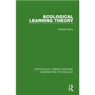 Ecological Learning Theory by Davey, Graham, 9781138555068