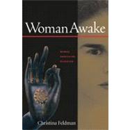 Woman Awake Women Practicing Buddhism by Feldman, Christina, 9781930485068
