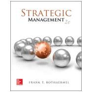 Strategic Management: Concepts by Rothaermel, Frank, 9780077645069