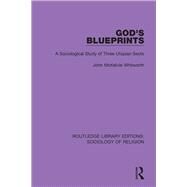 God's Blueprints by Whitworth, John Mckelvie, 9780367025069