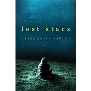 Lost Stars by Davis, Lisa Selin, 9780544785069