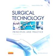 Surgical Technology: Principles and Practice by Fuller, Joanna Kotcher, 9781455725069