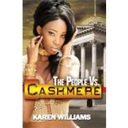 The People Vs Cashmere by Williams, Karen P., 9781601625069