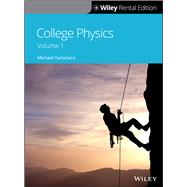 College Physics, Volume 1, 1st Edition [Rental Edition] by Tammaro, Michael; Heskett, David, 9781119625070