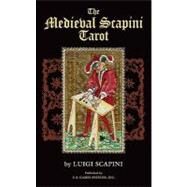 The Medieval Scapini Tarot by Scapini, Luigi, 9781572815070
