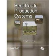 Beef Cattle Production Systems by Herring, Andy D., 9781780645070