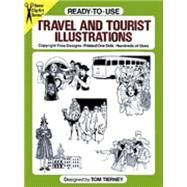 Ready-to-Use Travel and Tourist Illustrations by Tierney, Tom, 9780486255071
