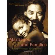 Marriages and Families Making Choices in a Diverse Society by Lamanna, Mary Ann; Riedmann, Agnes, 9780534525071