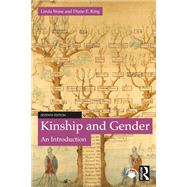 Kinship and Gender by Linda Stone; Diane E. King, 9781032495071