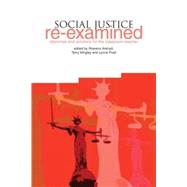 Social Justice Re-Examined by Arshad, Rowena; Wrigley, Terry; Pratt, Lynne, 9781858565071