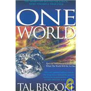 One World : The Millennial Edition of When the World Will Be As One by Brooke, Tal, 9781930045071