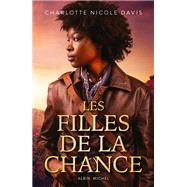 Les Filles de la chance - tome 1 by Charlotte Davis, 9782226435071