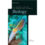 A Short Guide to Writing about Biology by Pechenik, Jan A., 9780205075072