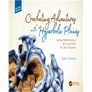 Crocheting Adventures with Hyperbolic Planes by Taimina, Daina, 9780367375072